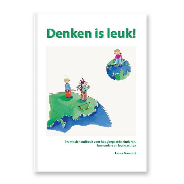 Denken is leuk! - L. Groebbé (ISBN 9789491337031)
