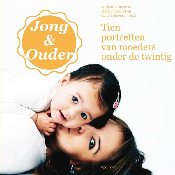 Jong & Ouder - Mirjam Oosterman, Mariëlle Bonnet (ISBN 9789000303625)