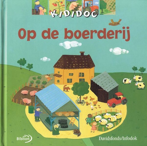 Op de boerderij - (ISBN 9789076830100)