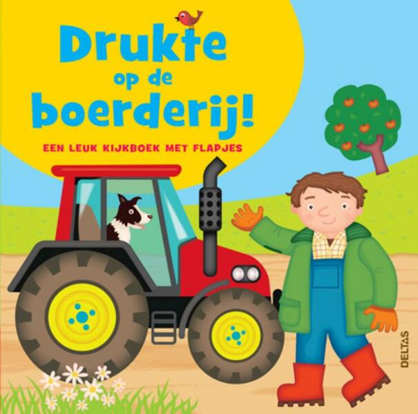 Drukte op de boerderij! - Mandy Archer (ISBN 9789044733525)