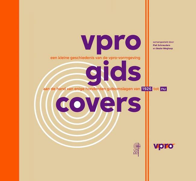 VPRO Gids covers - Elja Looijestijn, Maarten van Bracht (ISBN 9789067272117)