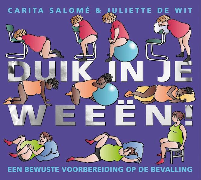 Duik in je weeën - Carita Salome, Juliette de Wit (ISBN 9789000335299)