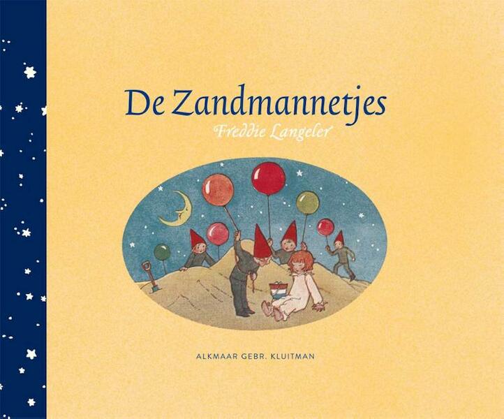 De zandmannetjes - Freddie Langeler, Heleen Groenendijk (ISBN 9789020682892)