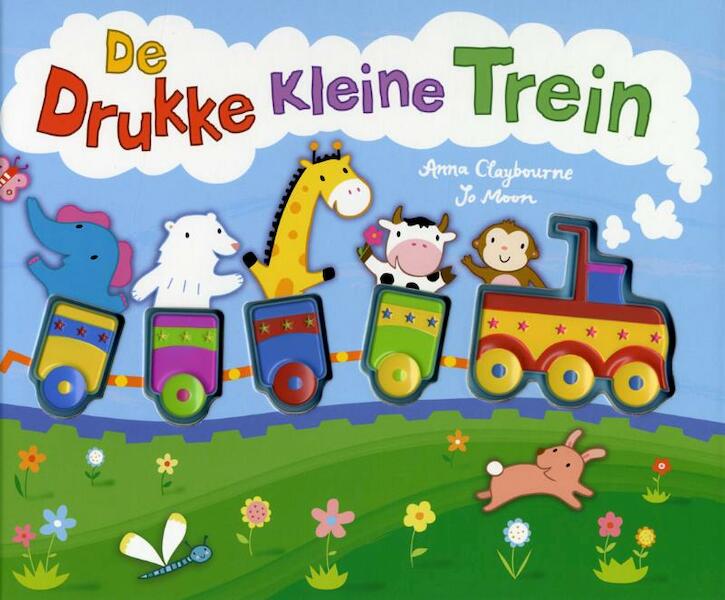 De drukke kleine trein - Anna Claybourne, J. Moon (ISBN 9789048300365)