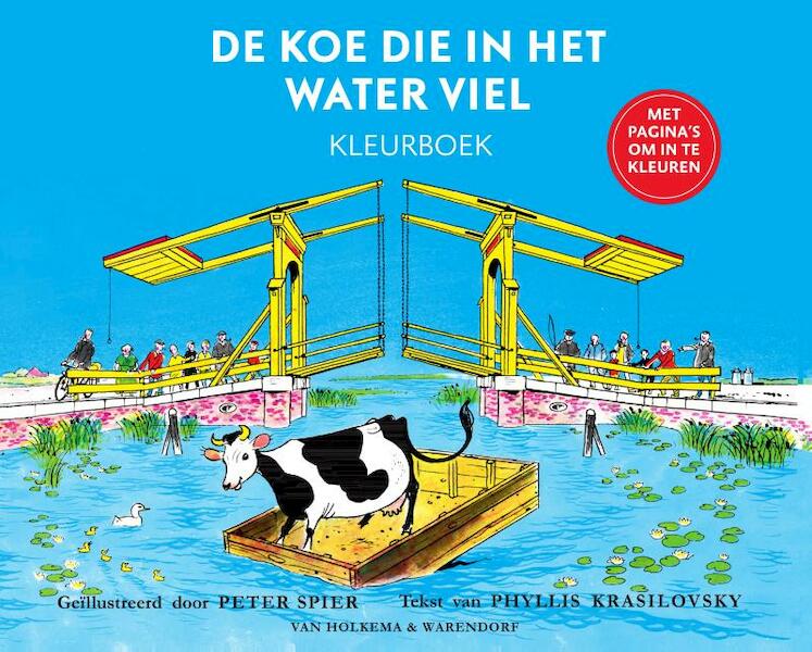 De koe die in het water viel kleurboek - Phyllis Krasilovsky (ISBN 9789000352616)