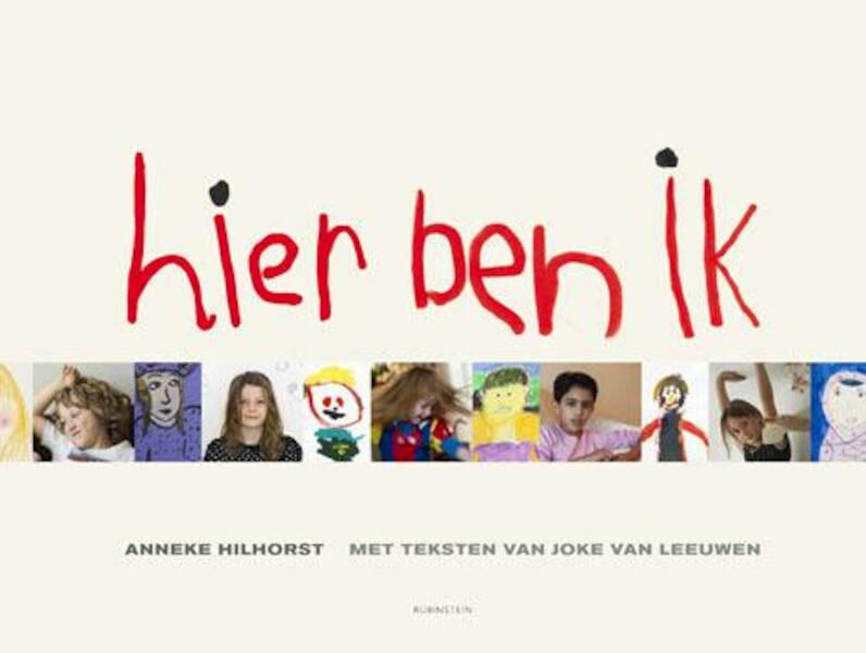 Hier ben ik - Anneke Hilhorst (ISBN 9789047615132)