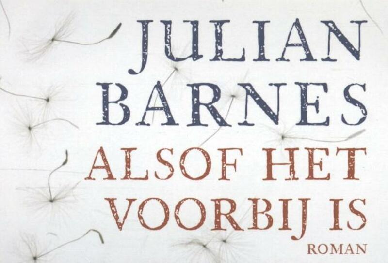 Alsof het voorbij is DL - Julian Barnes (ISBN 9789049802493)