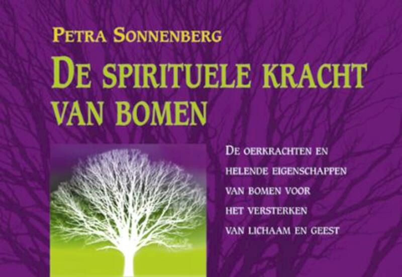 De spirituele kracht van bomen - Petra Sonnenberg (ISBN 9789063784072)